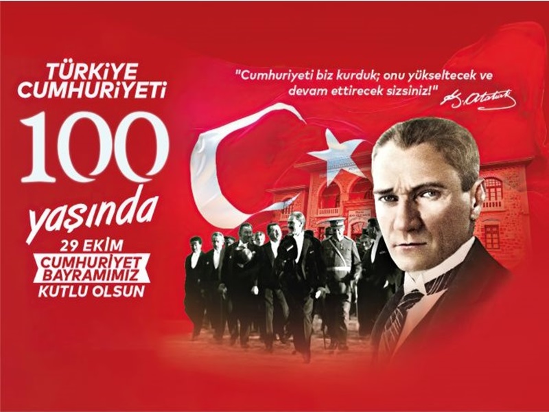 Cumhuriyetimizin 100. Yılı Kutlu Olsun